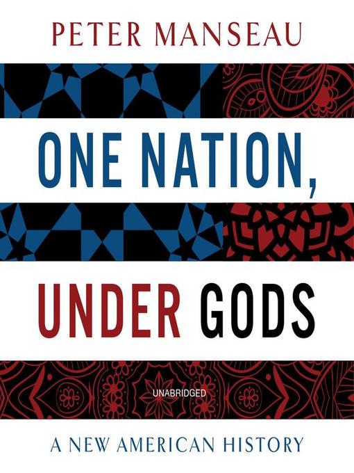 Title details for One Nation, Under Gods by Peter Manseau - Wait list